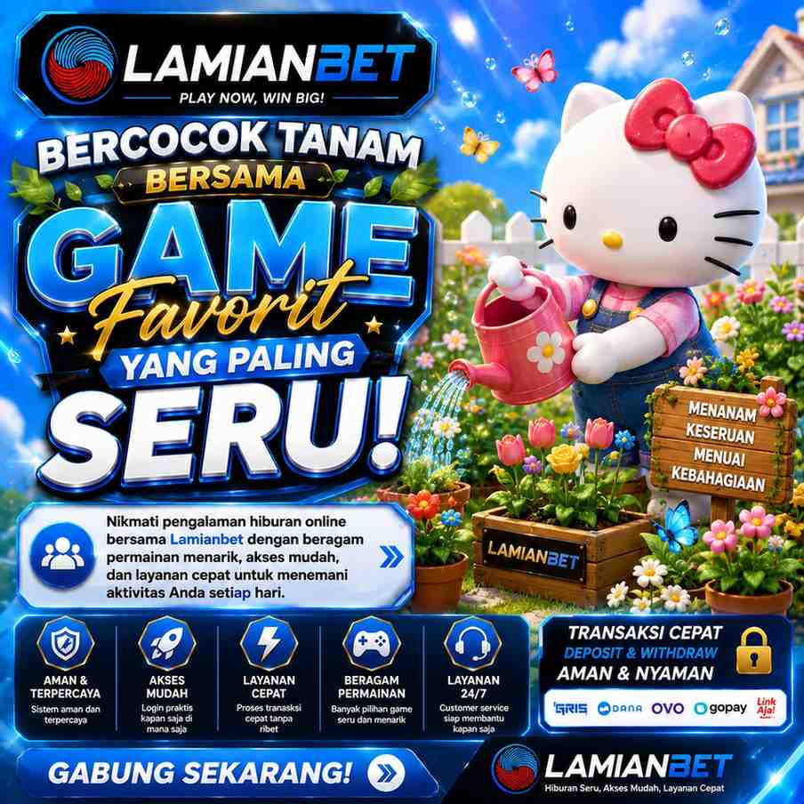 Lamianbet | Tempat Menanam Keseruan Bersama Game Pilihan